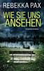Cover von: Wie sie uns ansehen