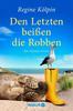 Cover von: Den Letzten beißen die Robben