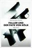 Cover von: Faller und der Pate von Köln