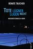 Cover von: Tote Lügner lügen nicht