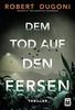 Cover von: Dem Tod auf den Fersen