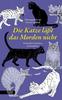 Cover von: Die Katze lässt das Morden nicht
