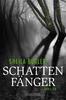 Cover von: Schattenfänger