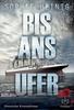 Cover von: Bis ans Ufer