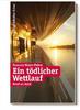 Cover von: Ein tödlicher Wettlauf