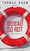 Cover von: Donau so rot