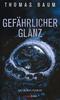 Cover von: Gefährlicher Glanz