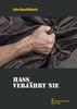 Cover von: Hass verjährt nie