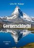 Cover von: Gornerschlucht