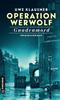 Cover von: Operation Werwolf - Gnadenmord