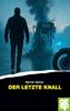Cover von: Der letzte Knall