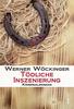 Cover von: Tödliche Inszenierung