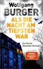 Cover von: Als die Nacht am tiefsten war