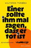 Cover von: Einer sollte ihm mal sagen, dass er tot ist