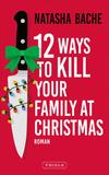 12 Ways To Kill Your Family At Christmas Cover von: 12 Ways To Kill Your Family At Christmas